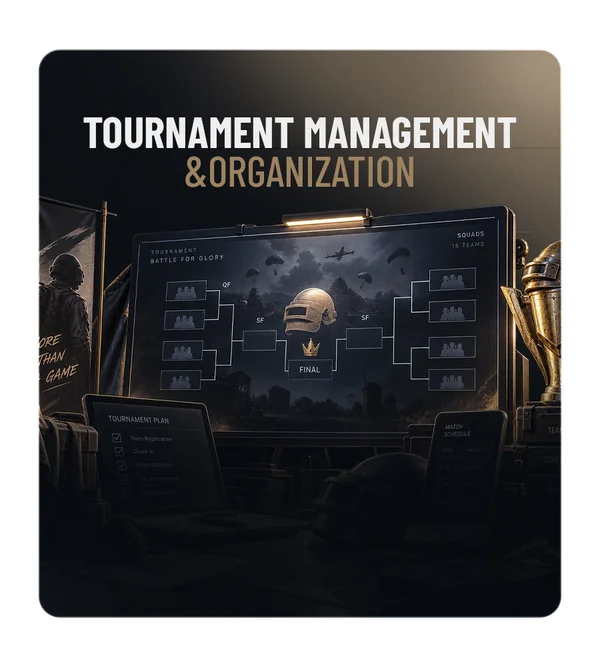 Tournament Management & Organization
